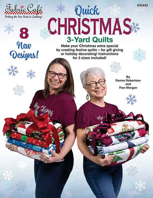 Fabric Cafe: Quick Christmas 3-Yard Quilts Book