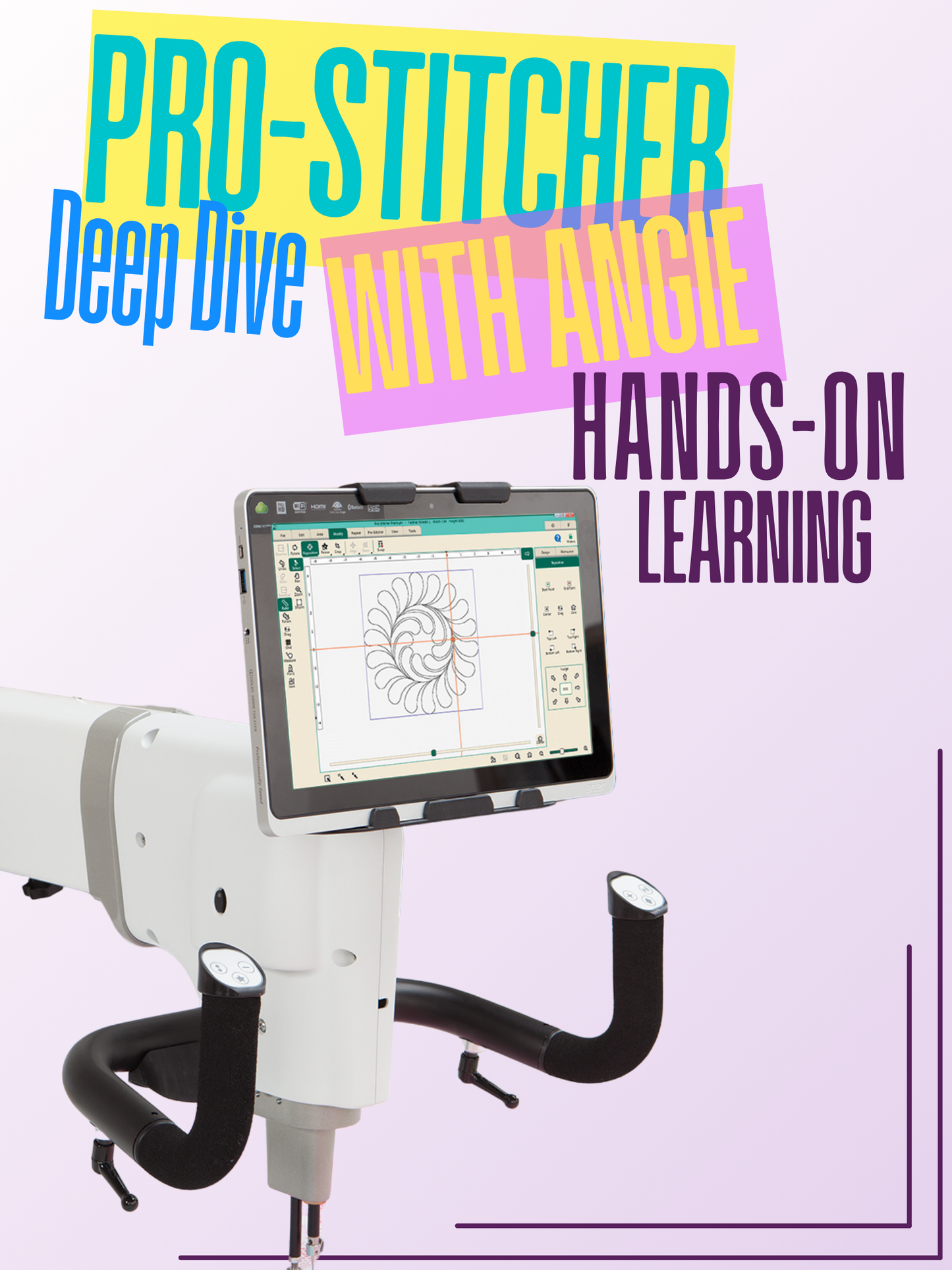 Pro-Stitcher Deep Dive Class with Angie Dugan-Appleton