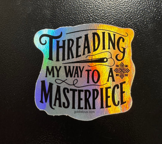 ThreadingMasterPiece Sticker