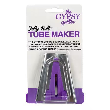 Jelly Roll Tube Maker - The Gypsy Quilter - TGQ024